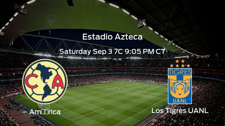 CF América vs CF Tigres UANL Prediction / Odds | Sep 3, 2022