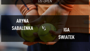 Swiatek vs Sabalenka Predictions US Open 2022