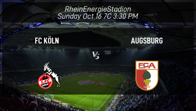 1. FC Köln vs FC Augsburg Prediction Odds