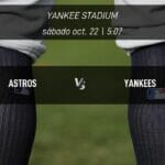 Astros vs Yankees Mejores Apuestas y Cuotas