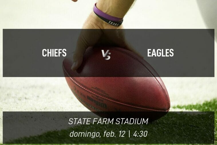 Chiefs vs Eagles Mejores apuestas y probabilidades