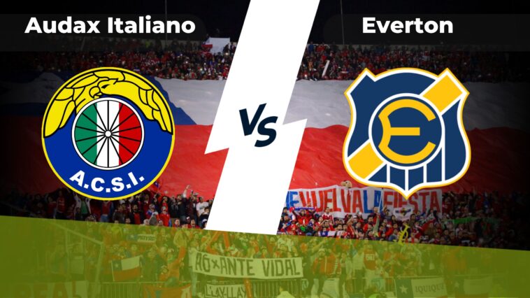 Audax Italiano vs Everton: Predicciones, pronóstico, cuotas y previa de apuestas para la jornada 21 de la Liga Chilena el 13 de agosto de 2023