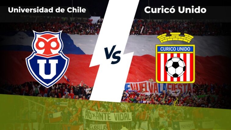 Universidad de Chile vs Curicó Unido: Predicciones, pronóstico, cuotas y previa de apuestas para la jornada 21 de la Liga Chilena el 14 de agosto de 2023