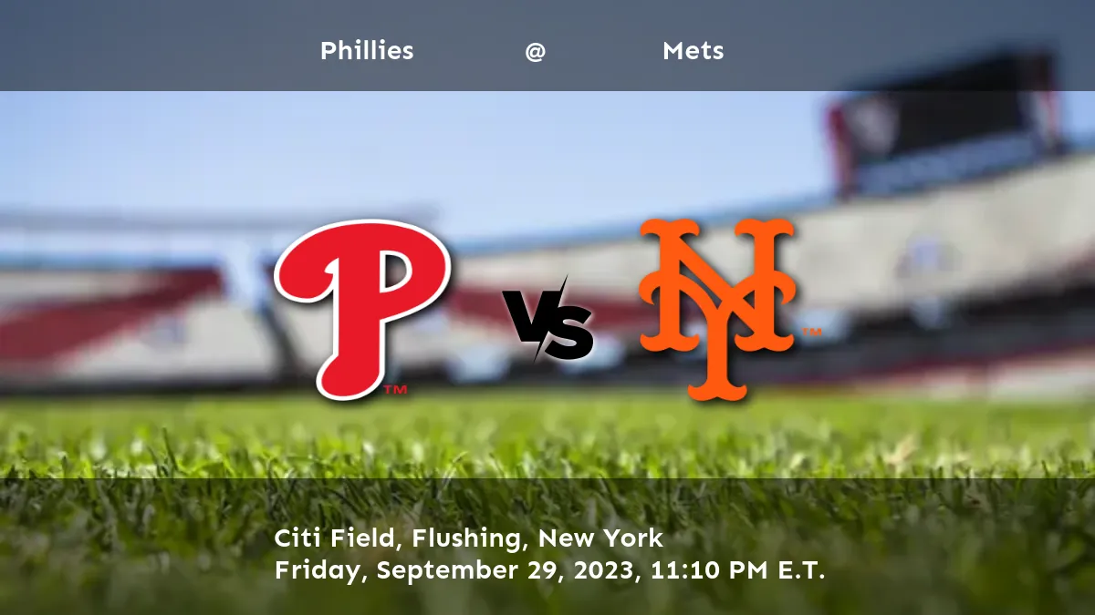 Mets vs Phillies Predictions, Picks, and Odds September 29, 2023