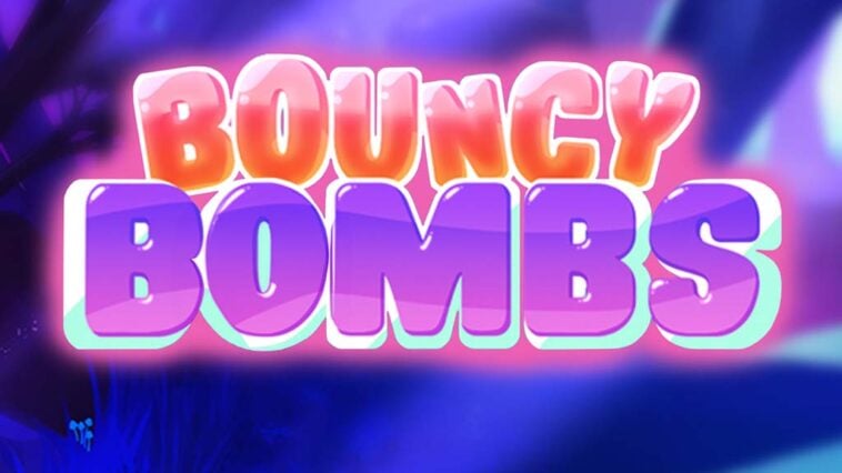 Bouncy Bombs Slot Review 2024